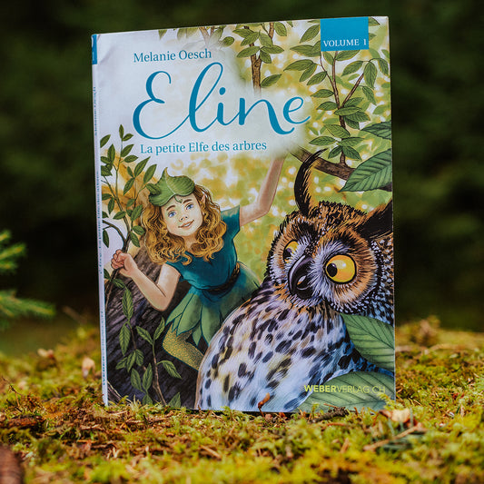 Eline la petite Elfe des arbres (Volume 1)