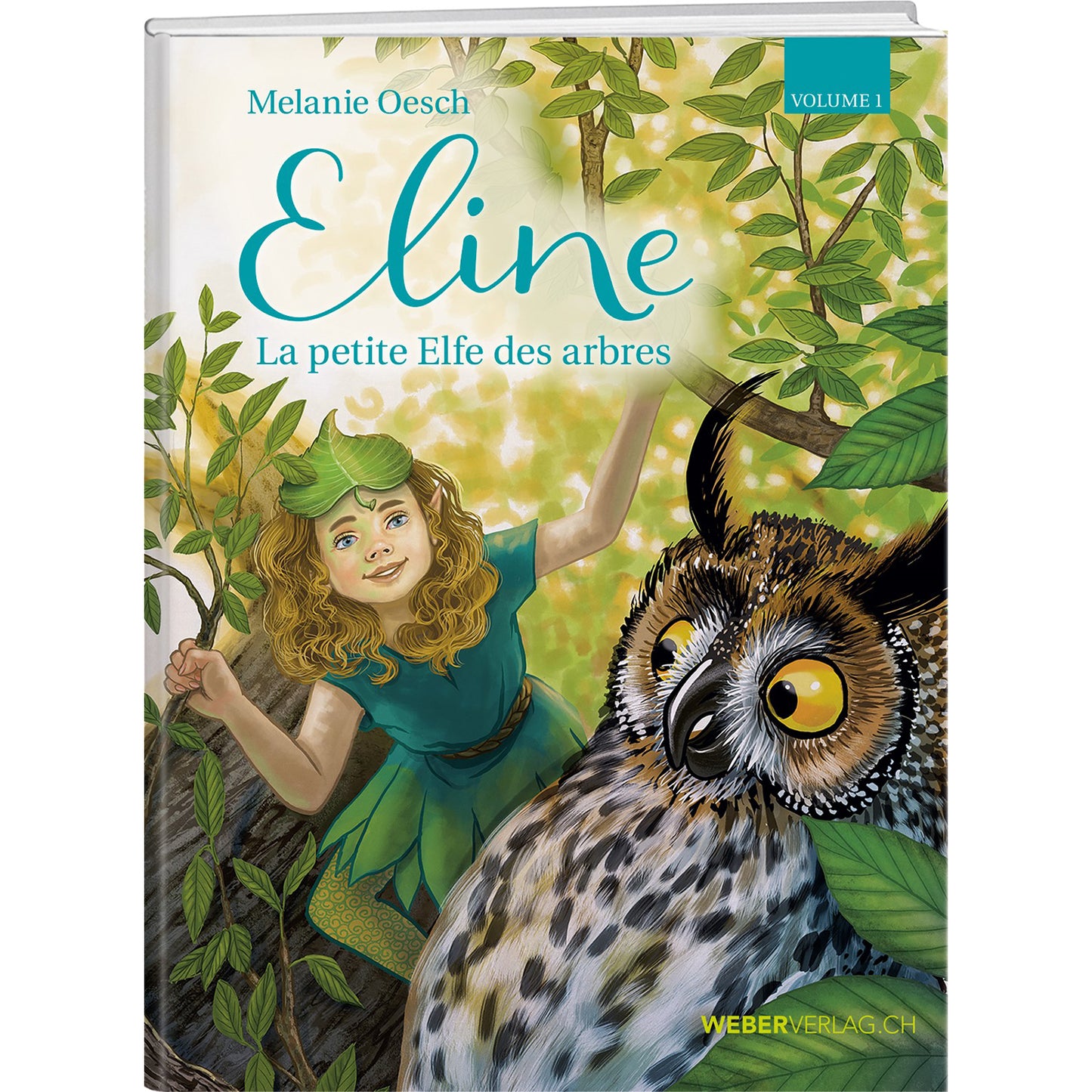 Eline la petite Elfe des arbres (Volume 1)